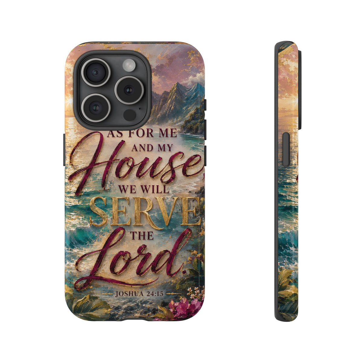 As For Me and My House Serve the Lord phone case | Bible verse Joshua 24:15