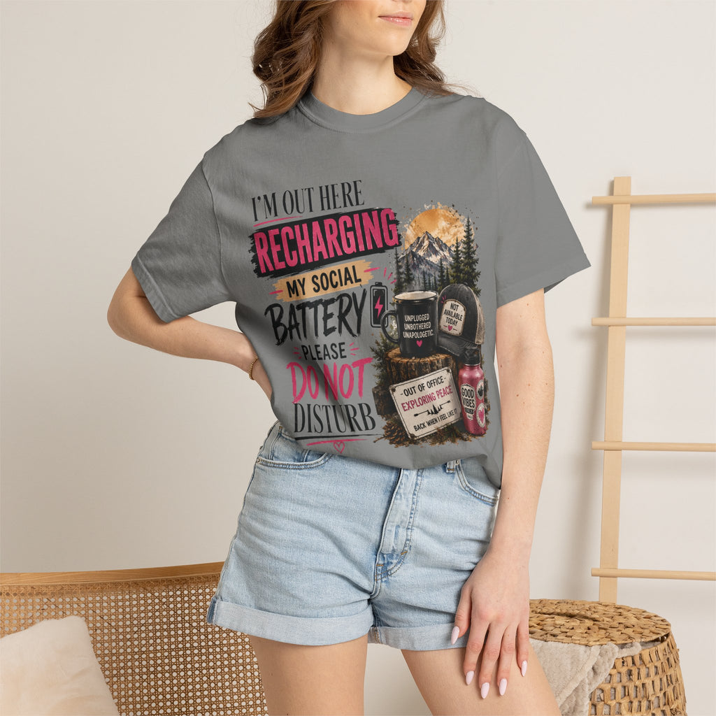 Recharging My Social Battery T-Shirt — Do Not Disturb Camping Graphic Tee