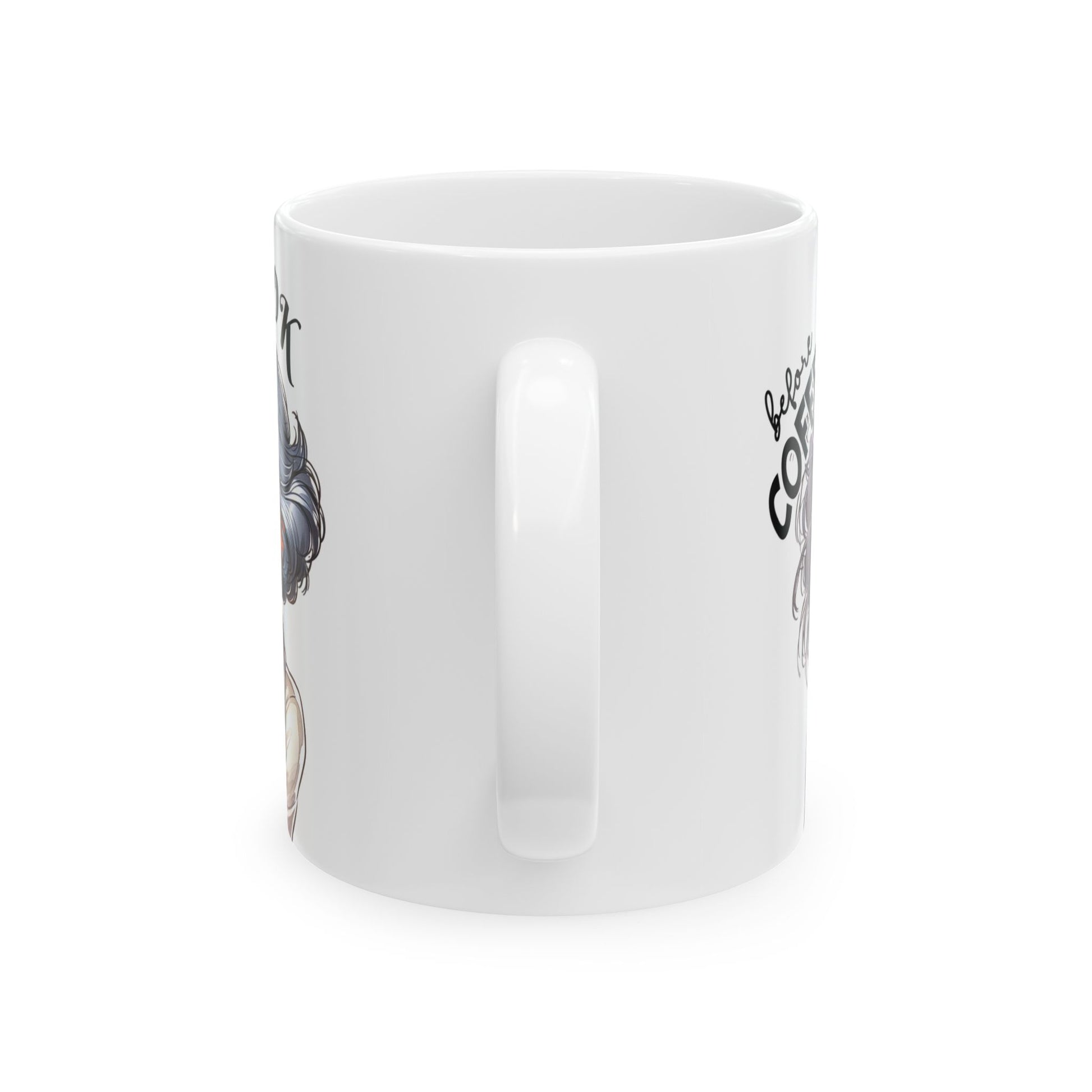Gray Hair Women Funny Sarcastic Coffee Mug Not Before My Coffee, OK Fully Caffeinated' | Novelty Gift for Coffee Lovers, Office, Home | 11oz & 15oz Cup for Mom
