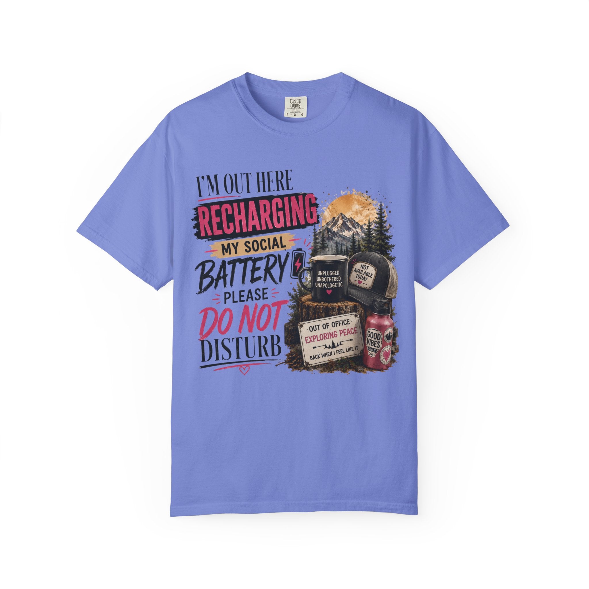 Recharging My Social Battery T-Shirt — Do Not Disturb Camping Graphic Tee