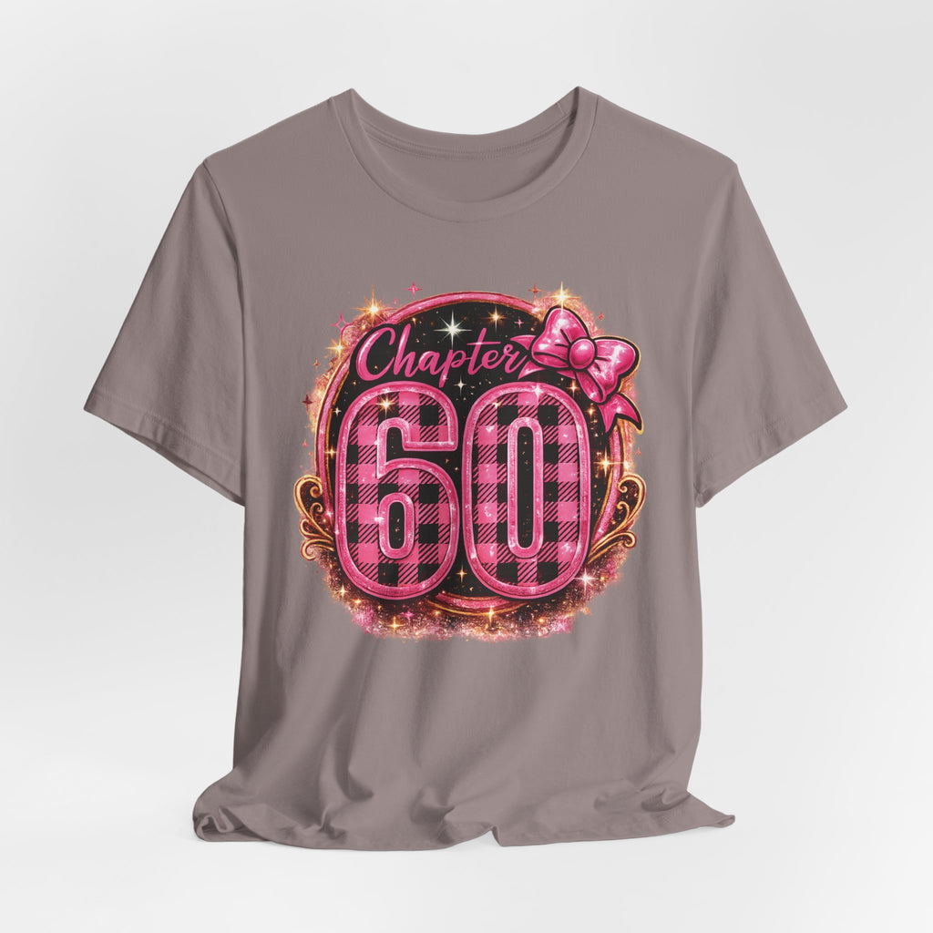 Chapter 60 Years Fun T-Shirt for Her Birthday