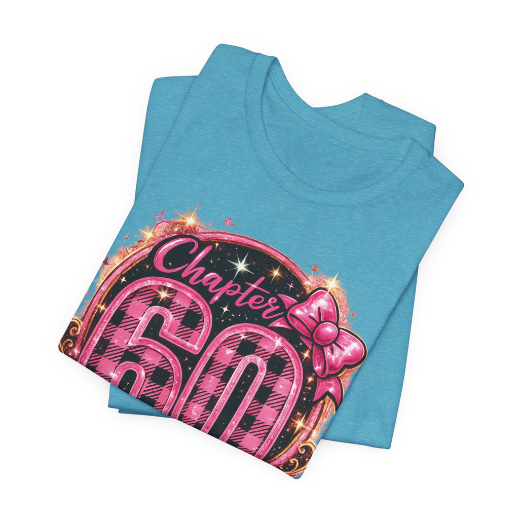 Chapter 60 Years Fun T-Shirt for Her Birthday