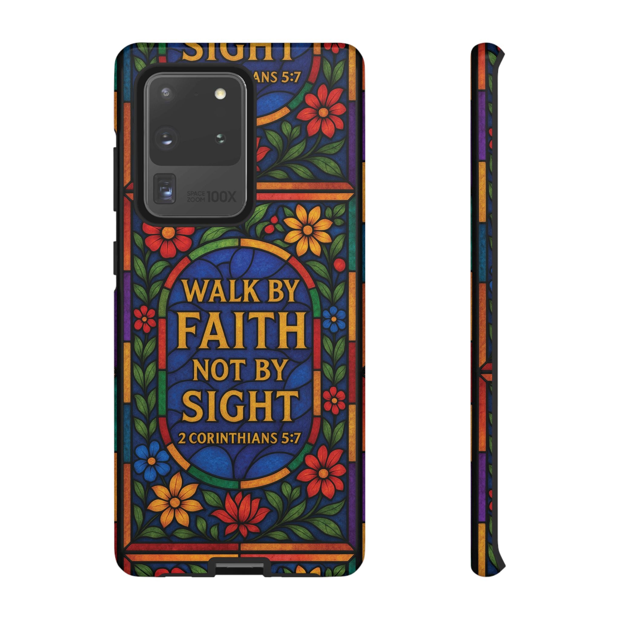 Walk by Faith Stain Glass Illusion Everywhere Christian Tough Phone Case with Bible Verse or Affirmation  Protective, Inspirational Gift for Christians