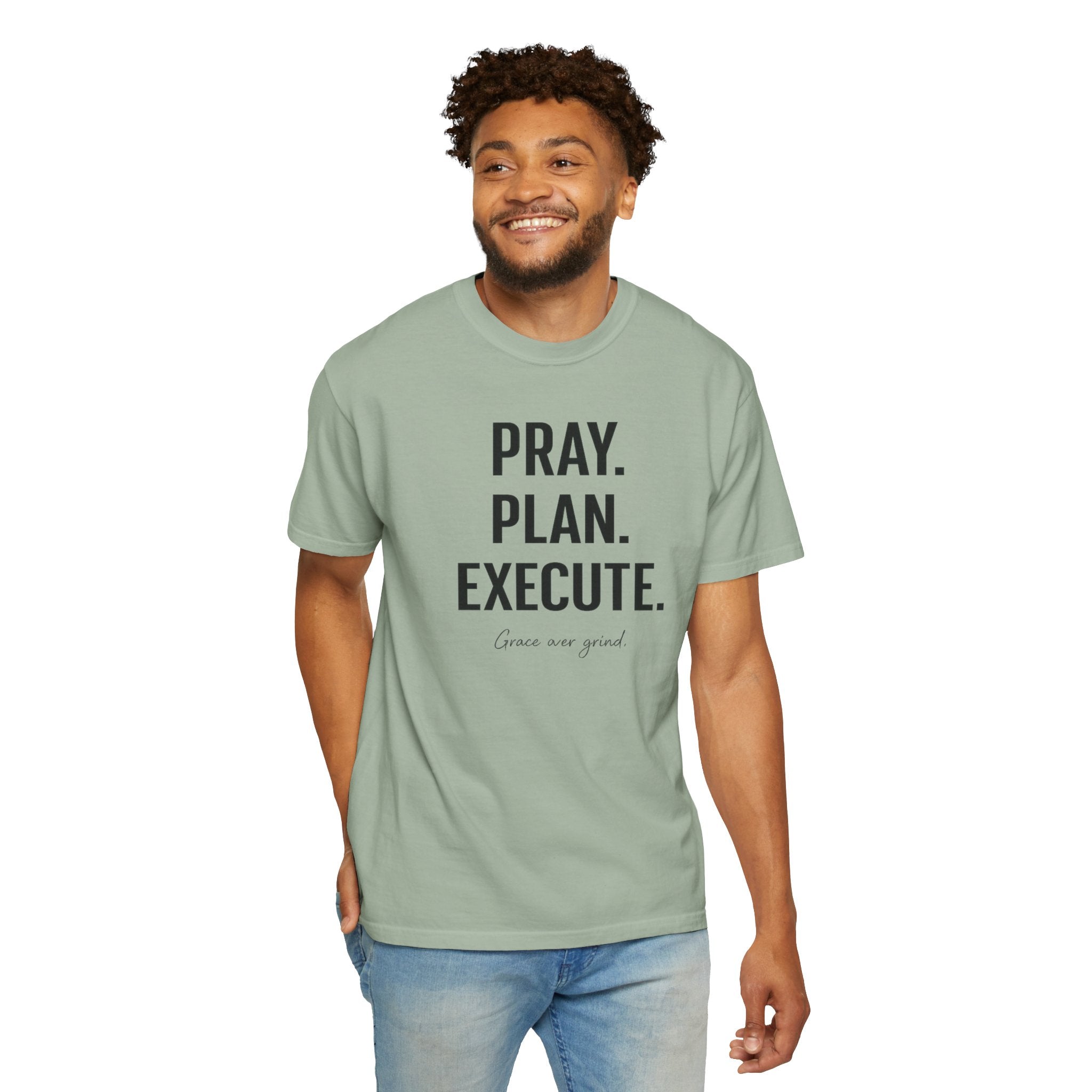 Pray. Plan. Execute. – Faith-Driven Motivational T-Shirt Tee