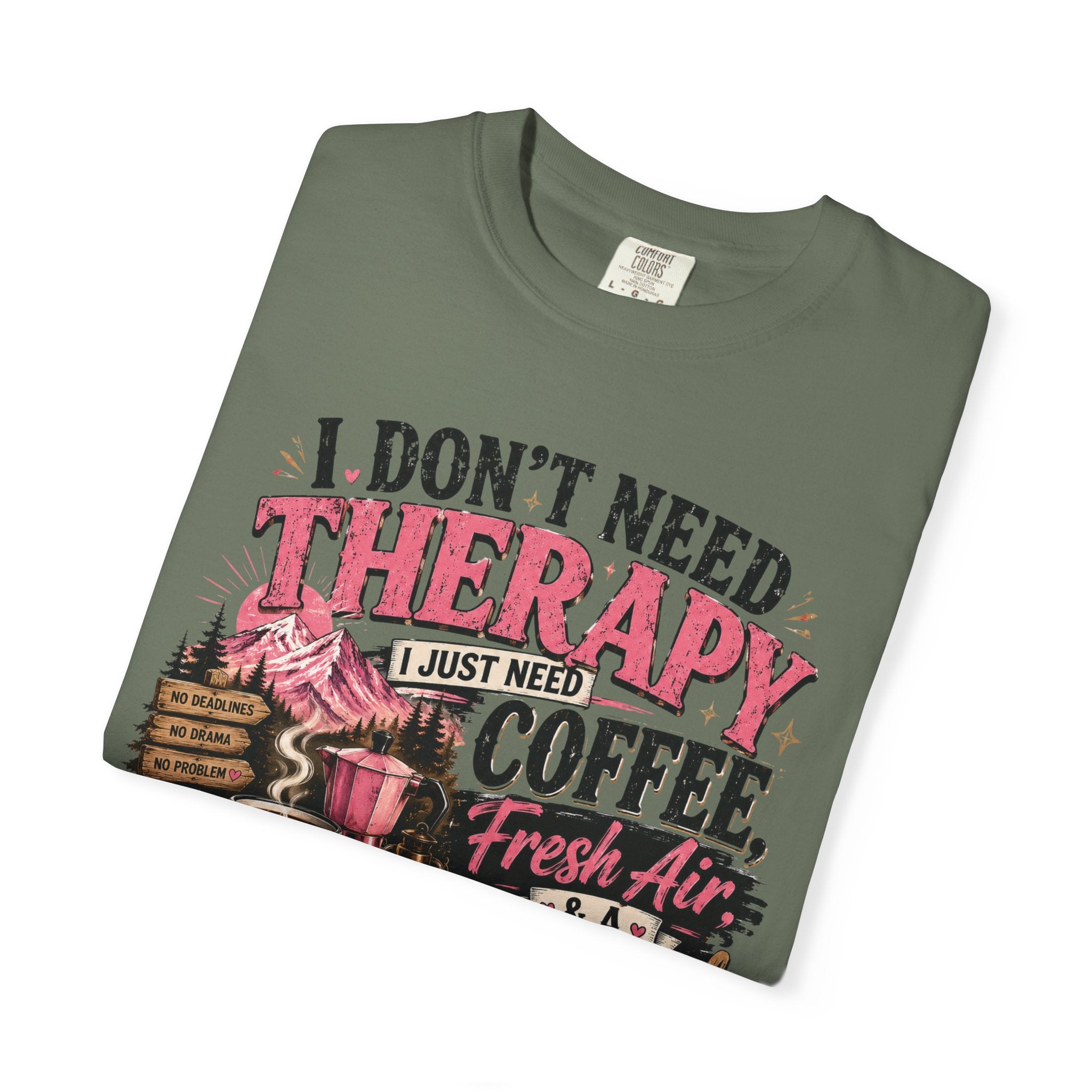 T-Shirt — “I Don’t Need Therapy, I Just Need Coffee, Fresh Air & A Weekend Escape” Vintage Coffee & Outdoors Tee
