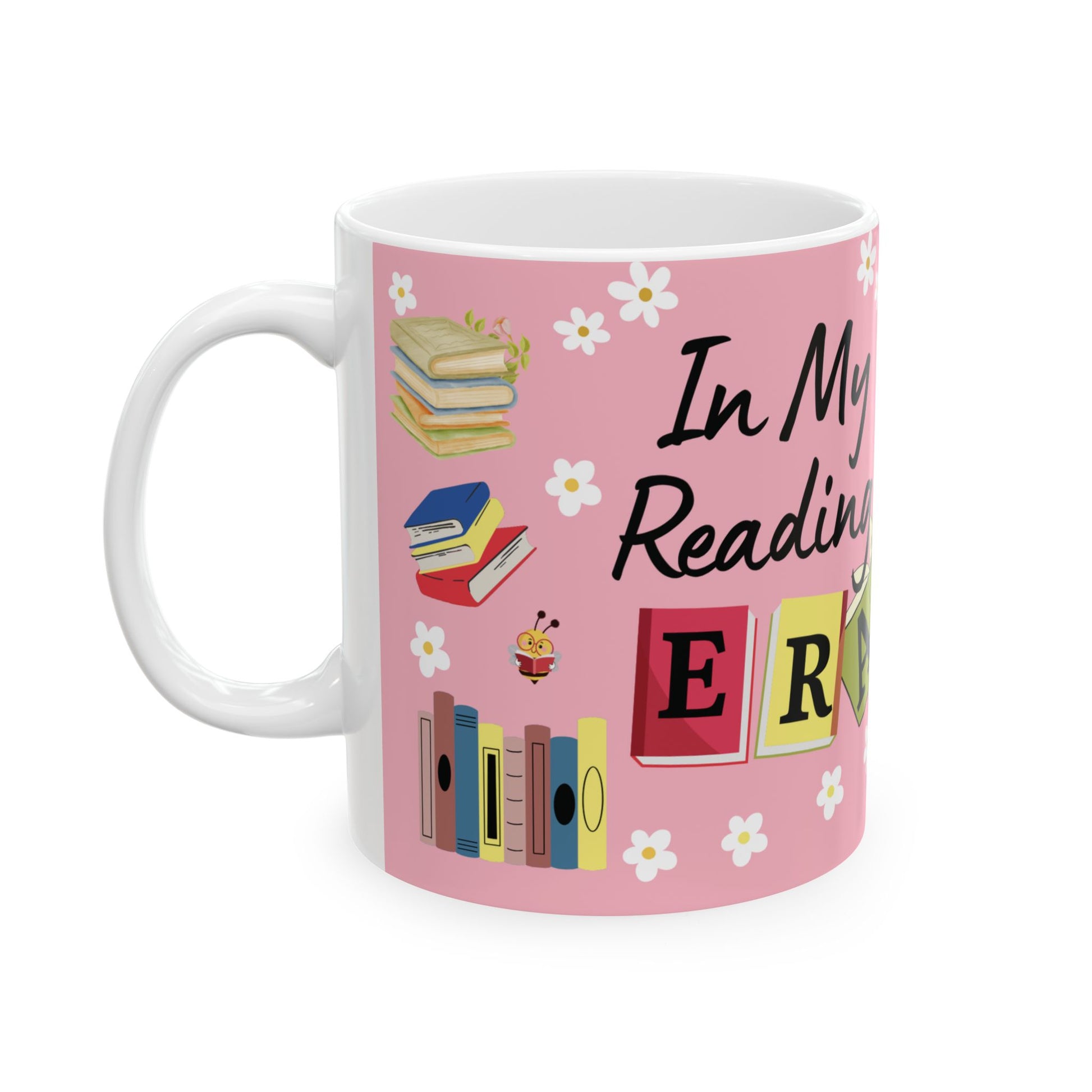 In My Reading Era Coffee Mug – 11oz & 15oz | Book Lover Gift, Cute Literary Mug, Cozy Reading Mug, Bookish Gift, Aesthetic Coffee Cup for Readers