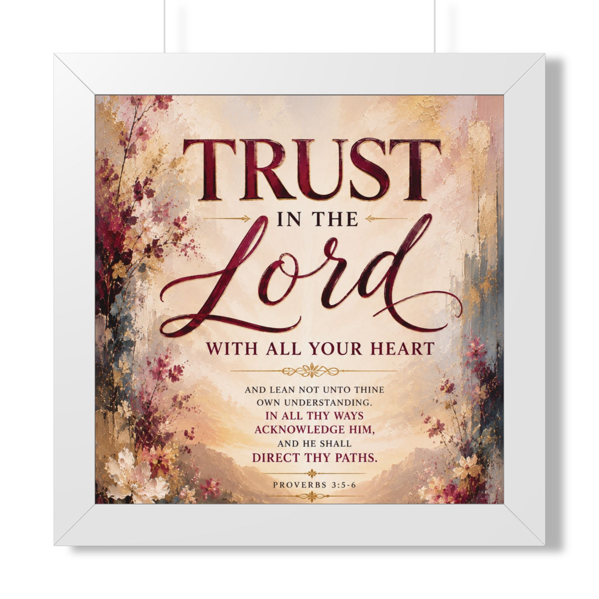 Trust in the Lord Scripture Art Poster | Framed Vertical Poster
