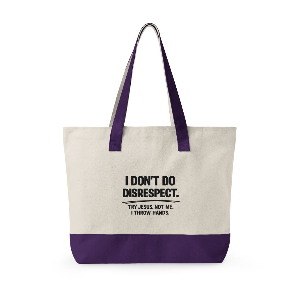 Personalized "I Don't Do Disrespect" Zippered Canvas Tote Bag – Custom Name Empowerment Statement