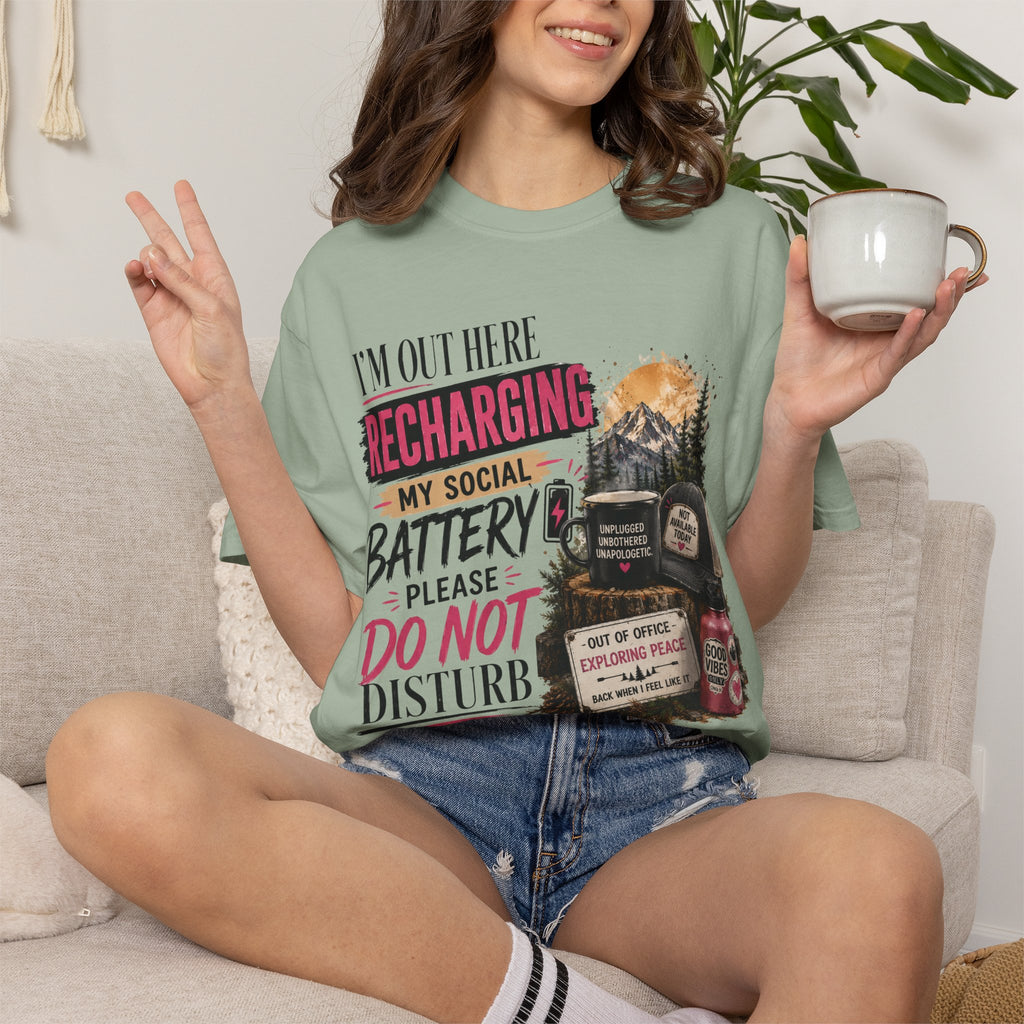Recharging My Social Battery T-Shirt — Do Not Disturb Camping Graphic Tee