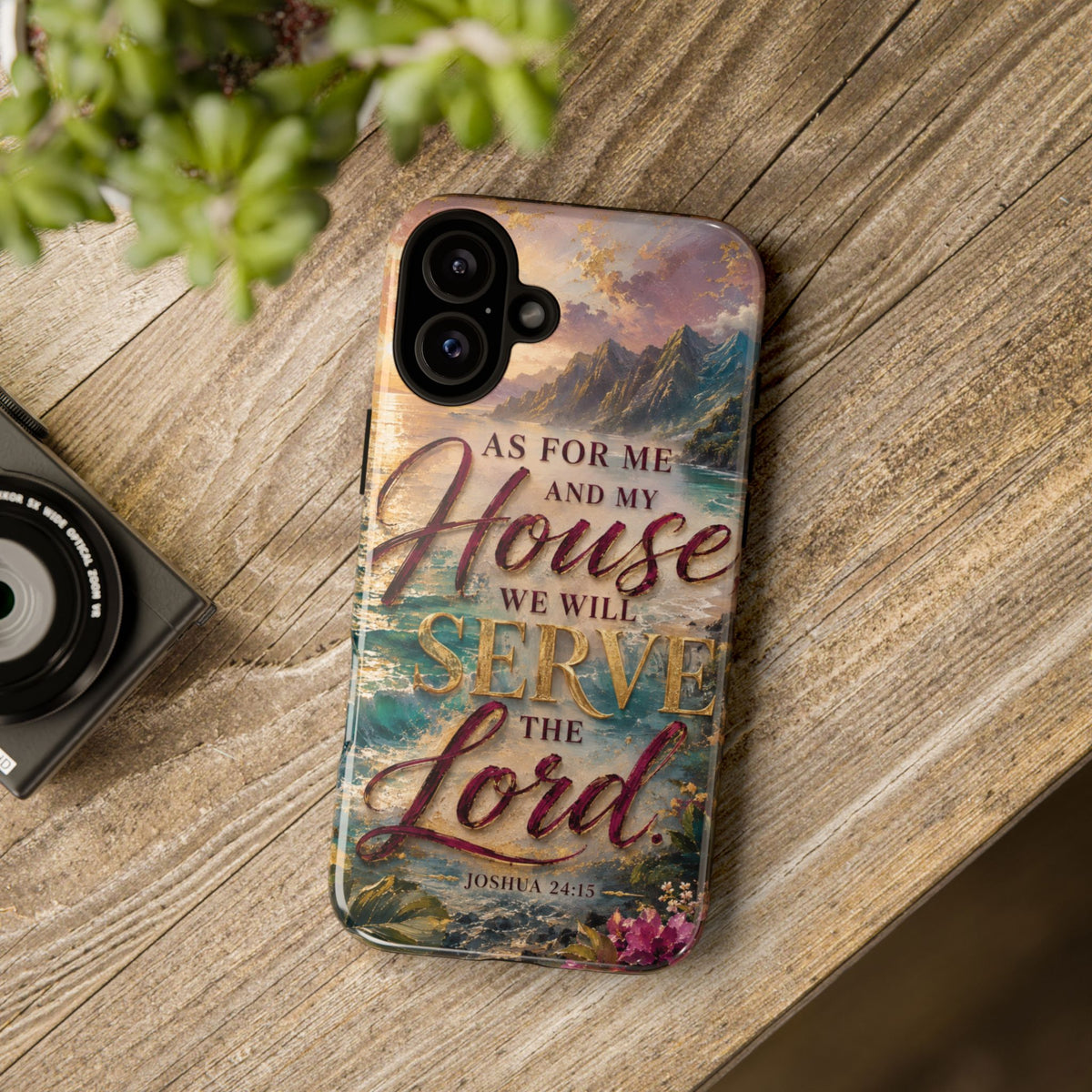 As For Me and My House Serve the Lord phone case | Bible verse Joshua 24:15