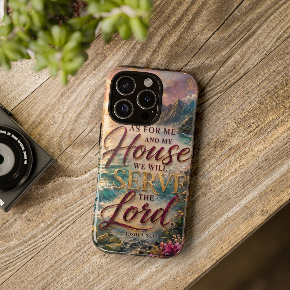 As For Me and My House Serve the Lord phone case | Bible verse Joshua 24:15