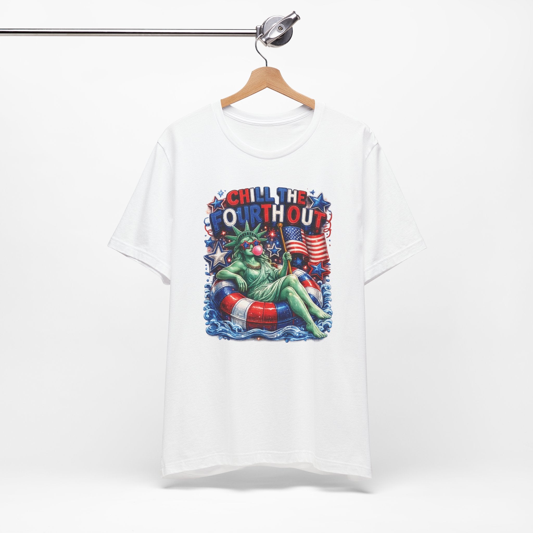 CHILL the Fourth UP Funny America T-Shirt — Patriotic 4th of July Tee