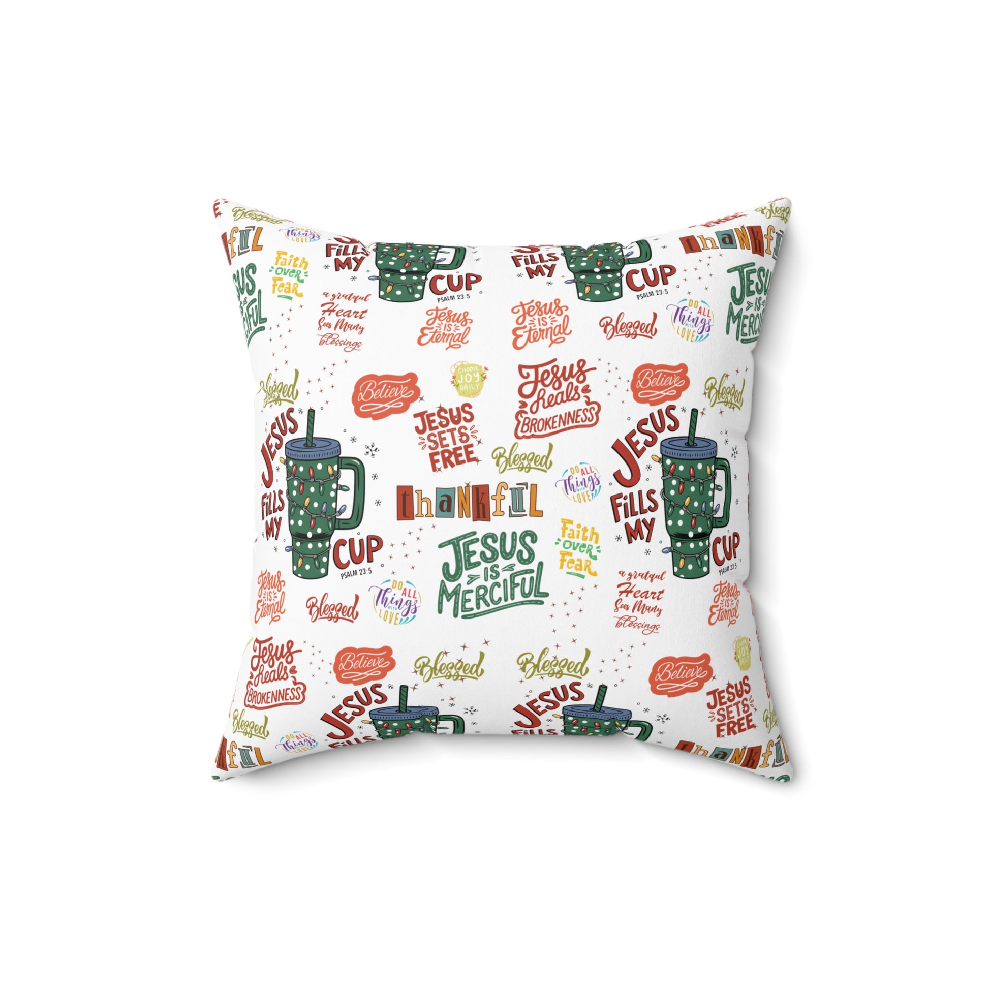 Jesus Fills My Cup Square Throw Pillow Inspirational Bible Verse & Christian Affirmation Decorative Cushion for Home or Office Décor Pastor's Gift