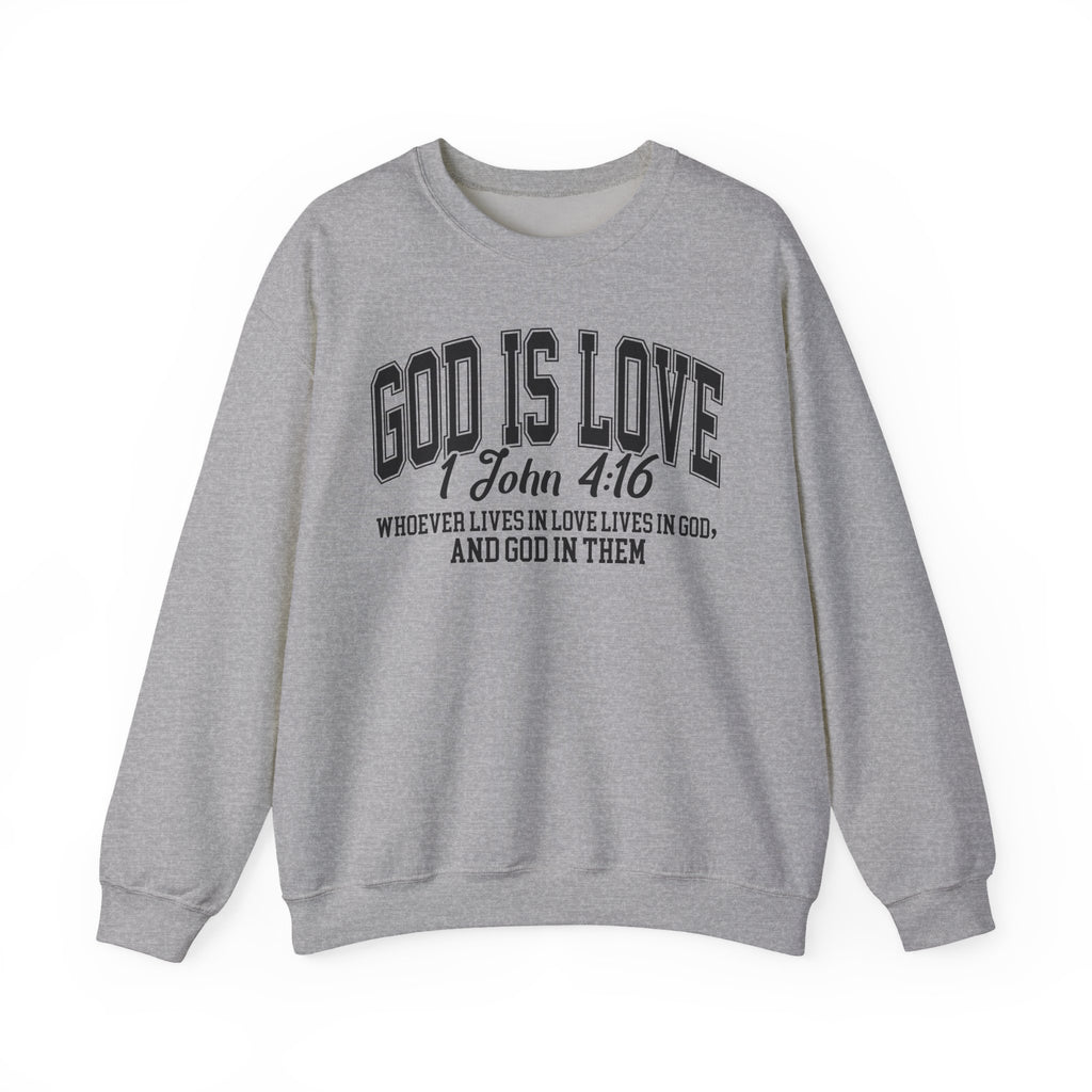 Gray sweatshirt with 'God is Love' text on a white background