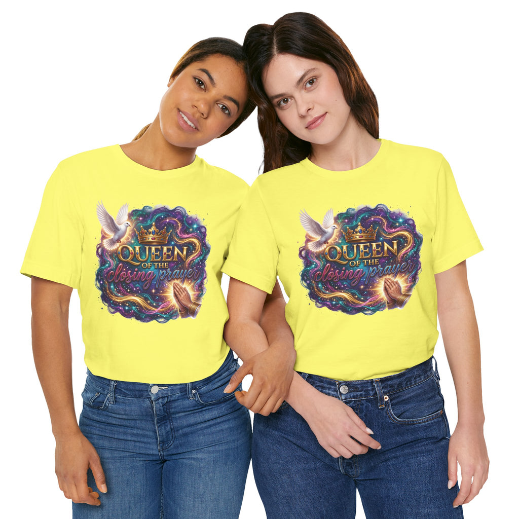 Queen of the Closing Prayer Christian T-Shirt | Funny Church Shirt for Women | Faith-Based Graphic Tee