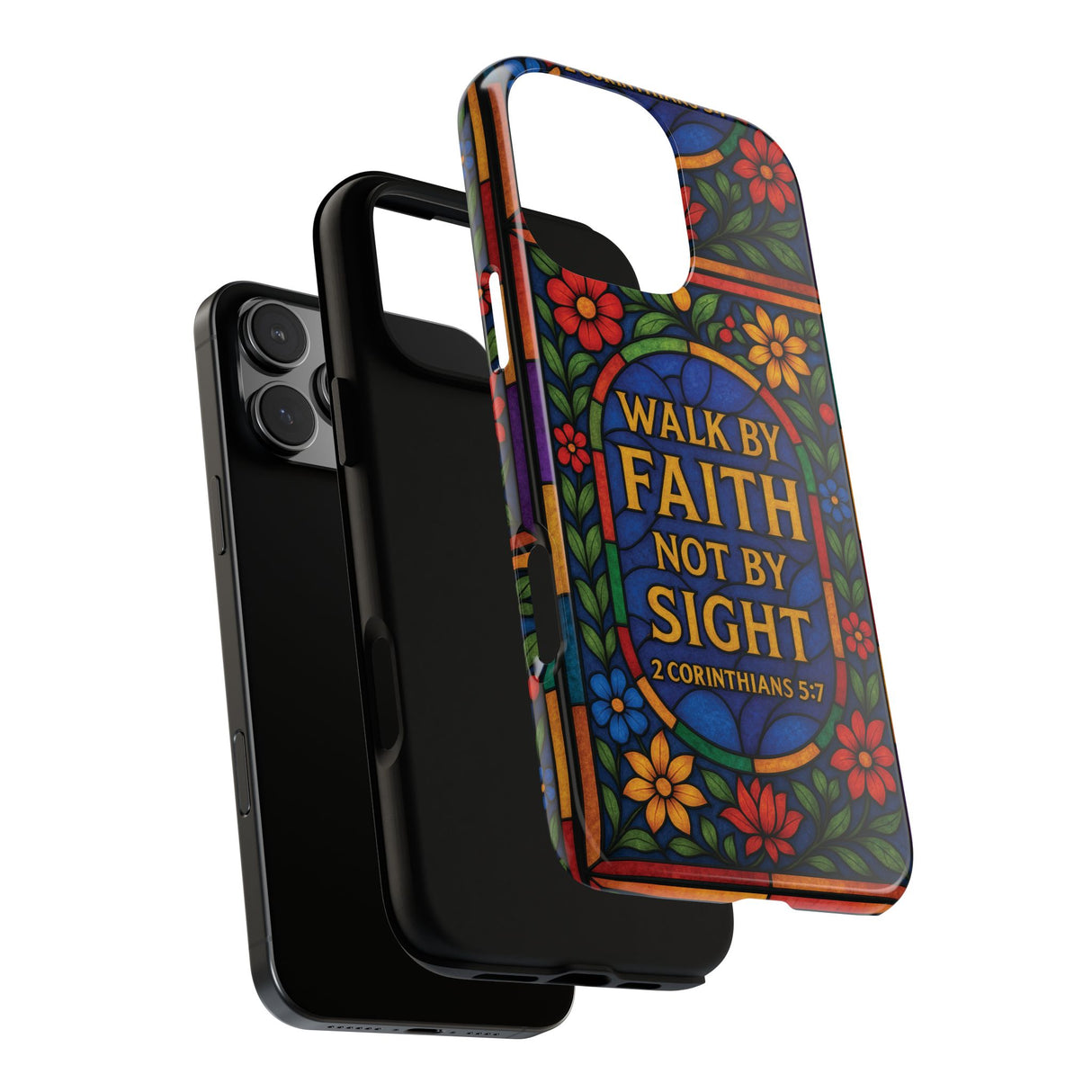 Walk by Faith Stain Glass Illusion Everywhere Christian Tough Phone Case with Bible Verse or Affirmation  Protective, Inspirational Gift for Christians