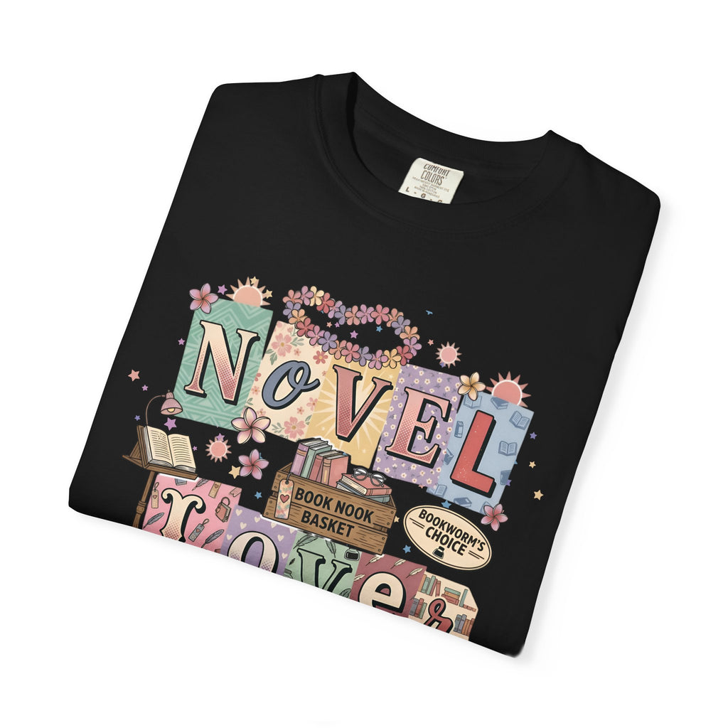 Novel Lover Reader T-Shirt — Book Lover Tee for Her Romantic