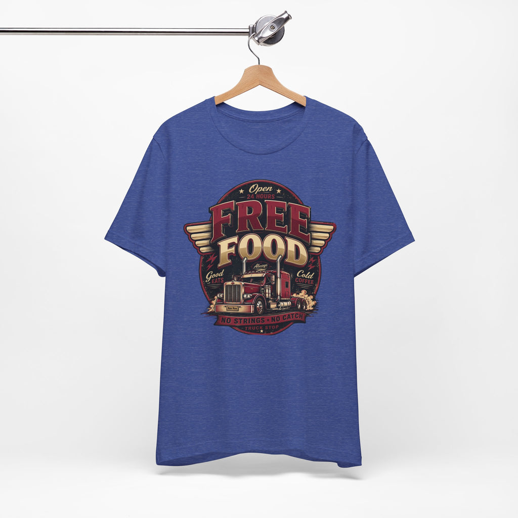 Funny "Free Food" Food Truck T-Shirt Perfect for Dad or Husband