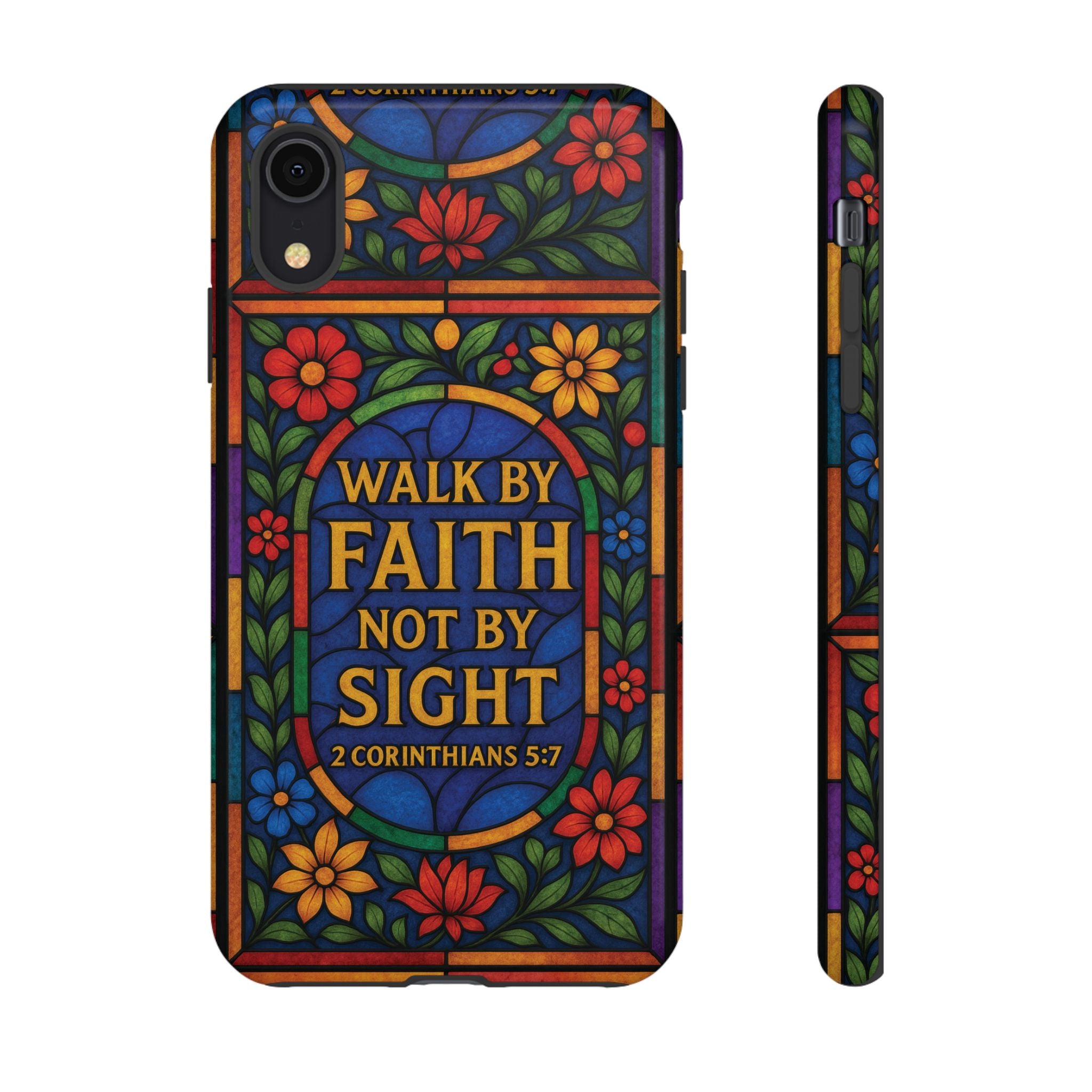 Walk by Faith Stain Glass Illusion Everywhere Christian Tough Phone Case with Bible Verse or Affirmation  Protective, Inspirational Gift for Christians