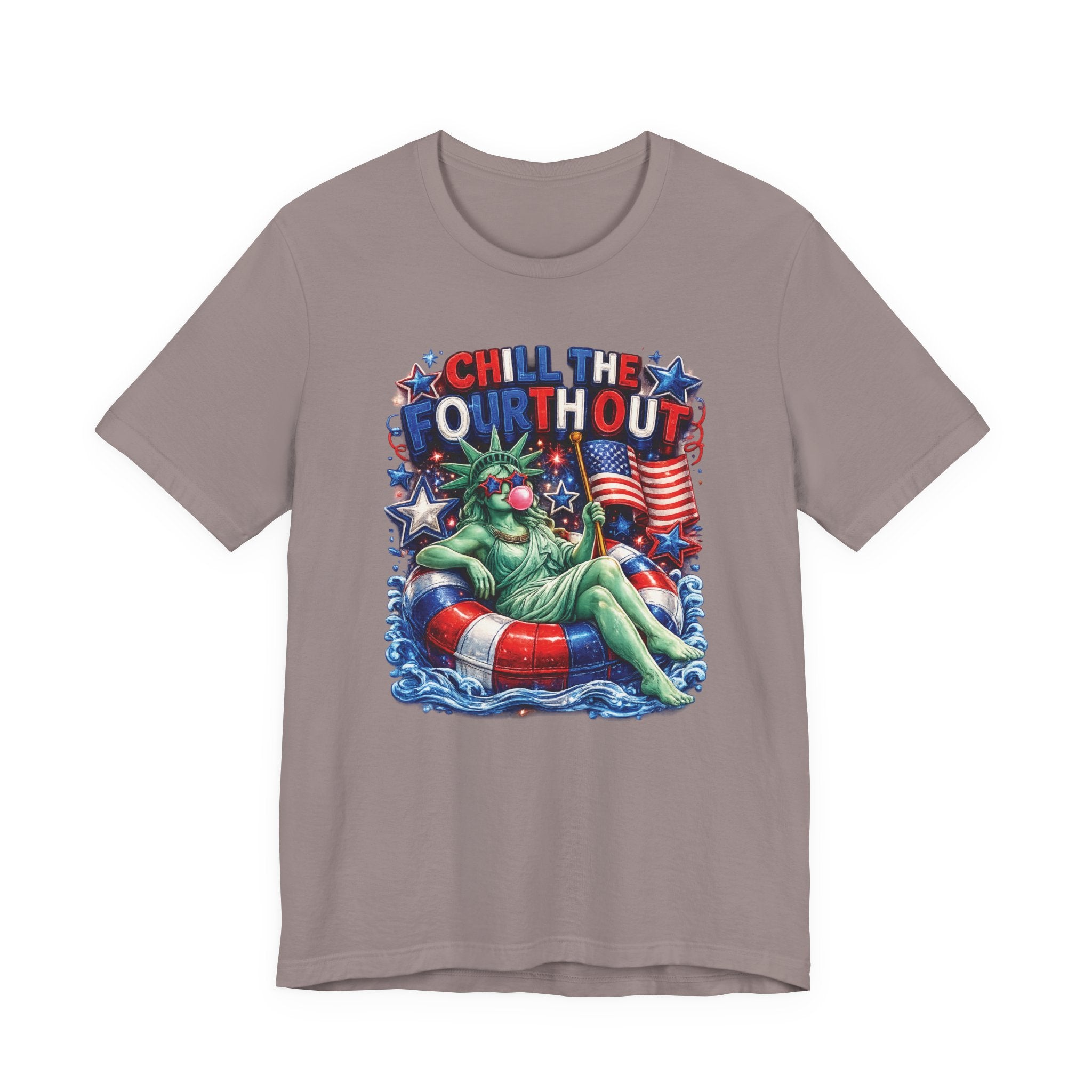 CHILL the Fourth UP Funny America T-Shirt — Patriotic 4th of July Tee