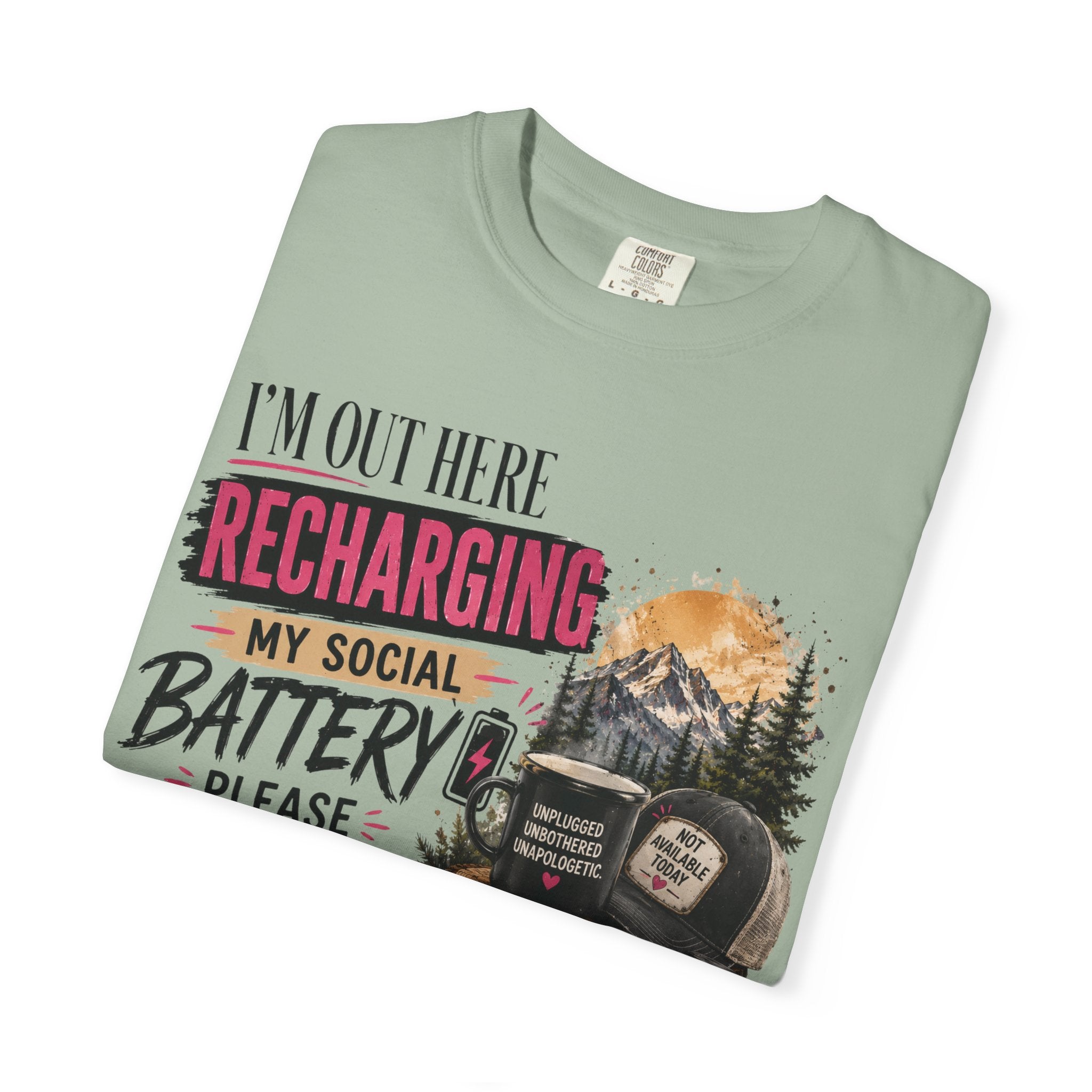 Recharging My Social Battery T-Shirt — Do Not Disturb Camping Graphic Tee