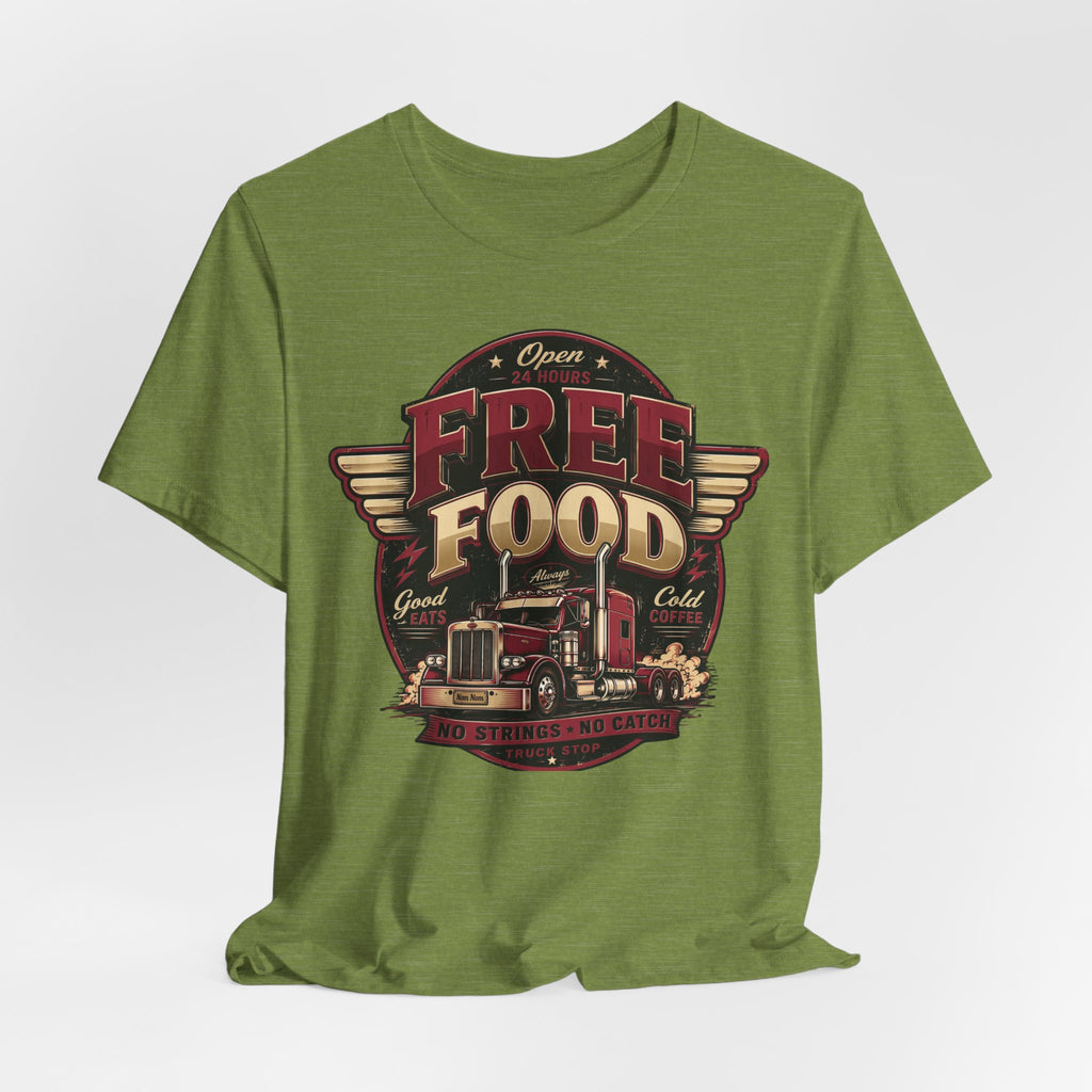 Funny "Free Food" Food Truck T-Shirt Perfect for Dad or Husband