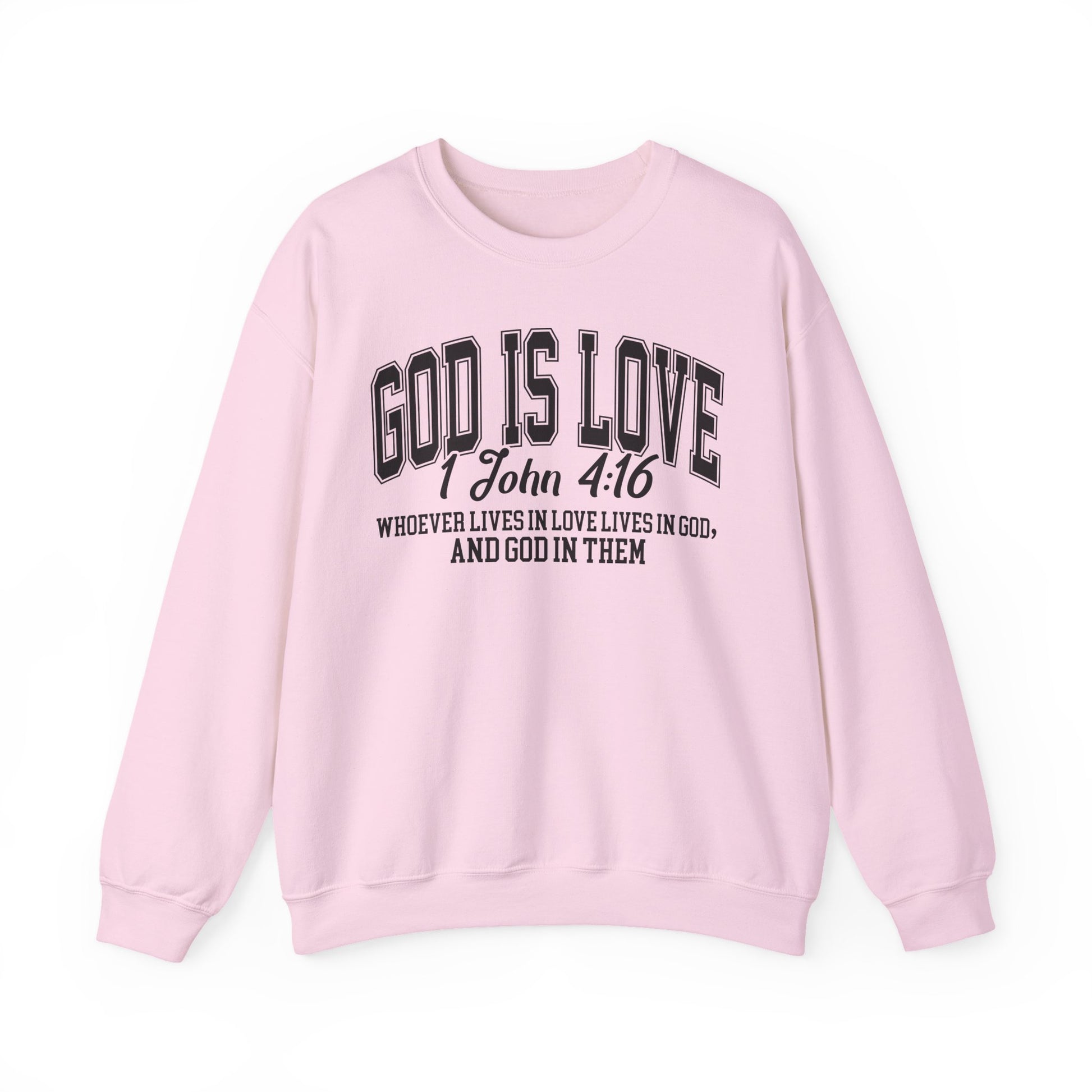 Pink sweatshirt with 'God is Love' text on a white background