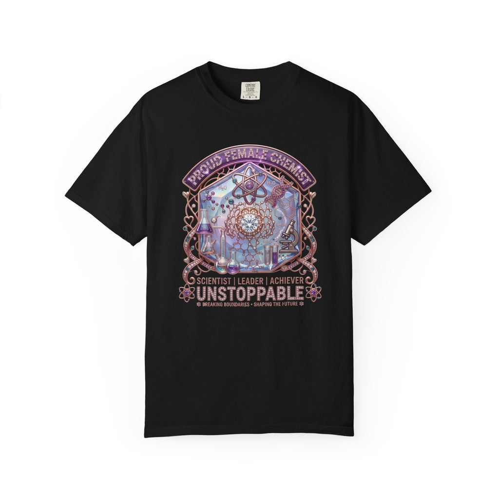 T-Shirt 'Unstoppable' Scientist Leader Achiever Graphic Tee Proud Chemist. Scientist. Leader. Unstoppable. STEM Graphic Tee