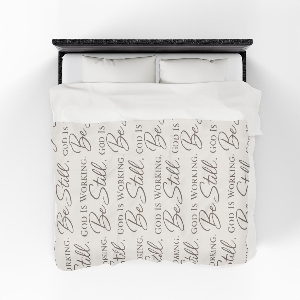 Be Still God Is Still Working Minky Velveteen Plush Blanket | Inspirational Faith Throw Cozy