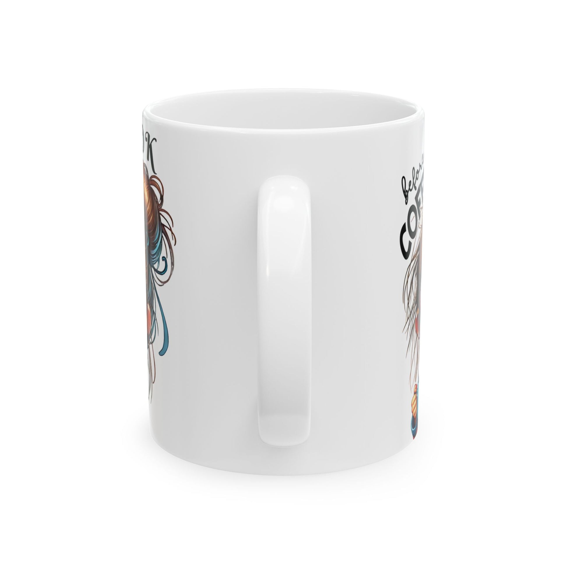 Funny Sarcastic Coffee Mug Not Before My Coffee, OK Fully Caffeinated' | Novelty Gift for Coffee Lovers, Office, Home | 11oz & 15oz Cup for Mom