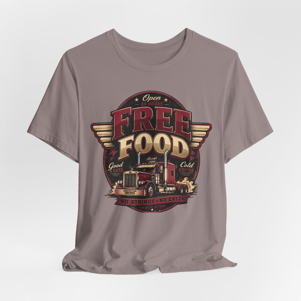 Funny "Free Food" Food Truck T-Shirt Perfect for Dad or Husband