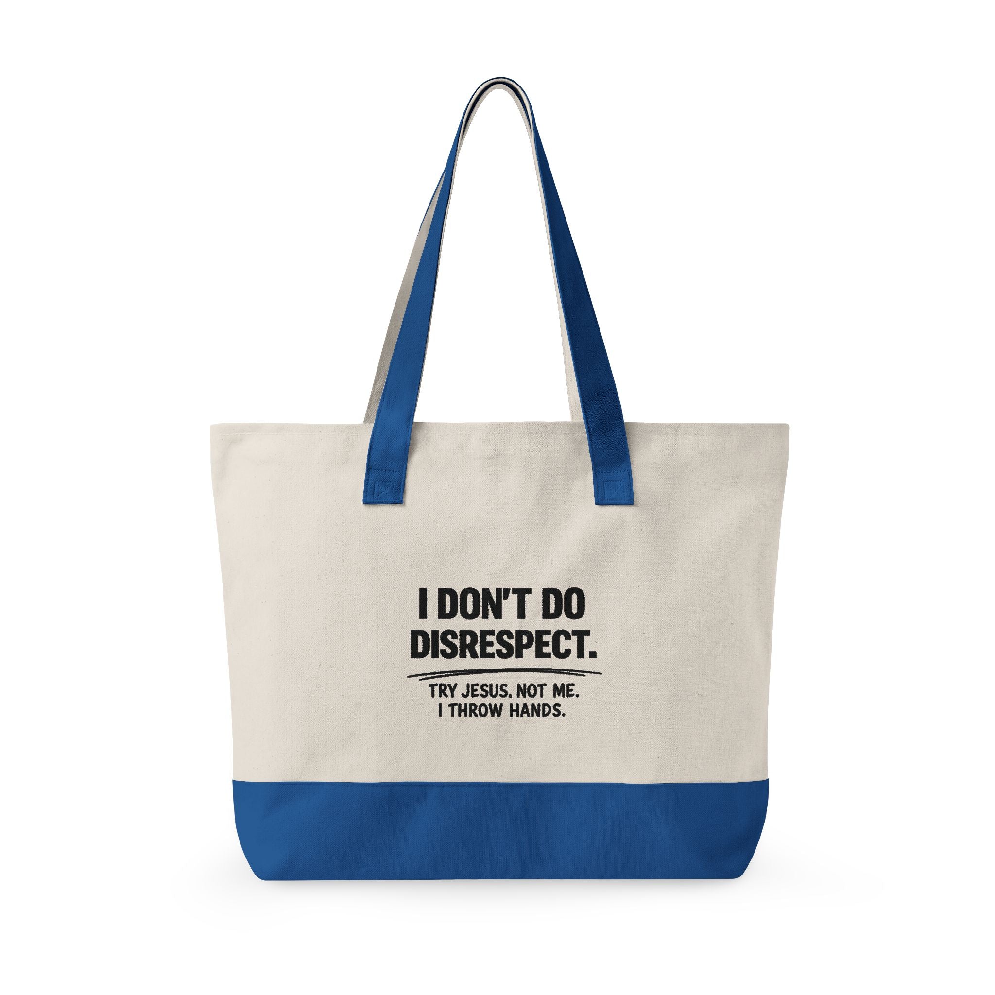 Personalized "I Don't Do Disrespect" Zippered Canvas Tote Bag – Custom Name Empowerment Statement