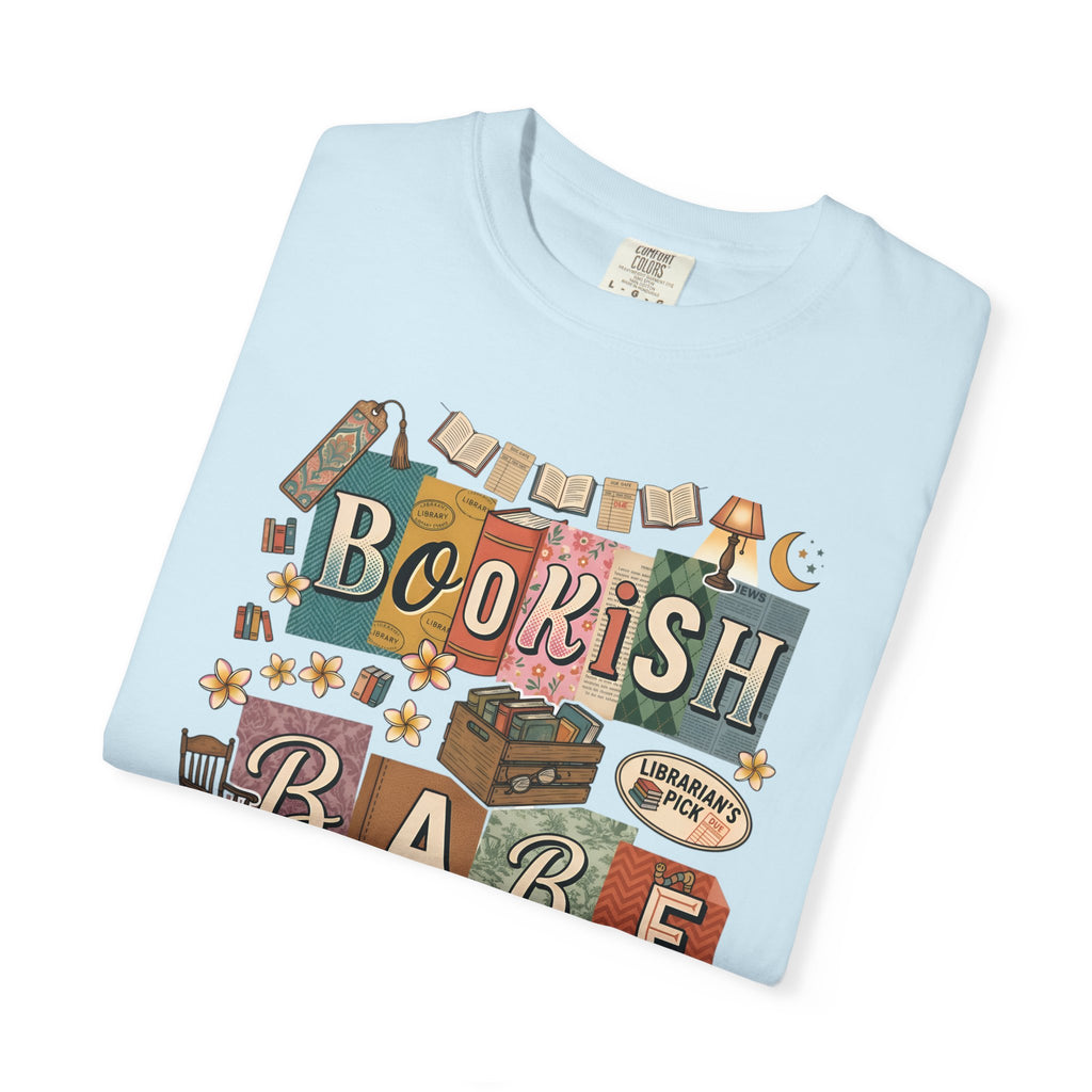 Bookish Babe Reader T-Shirt — Book Lover Tee for Teachers & Avid Readers