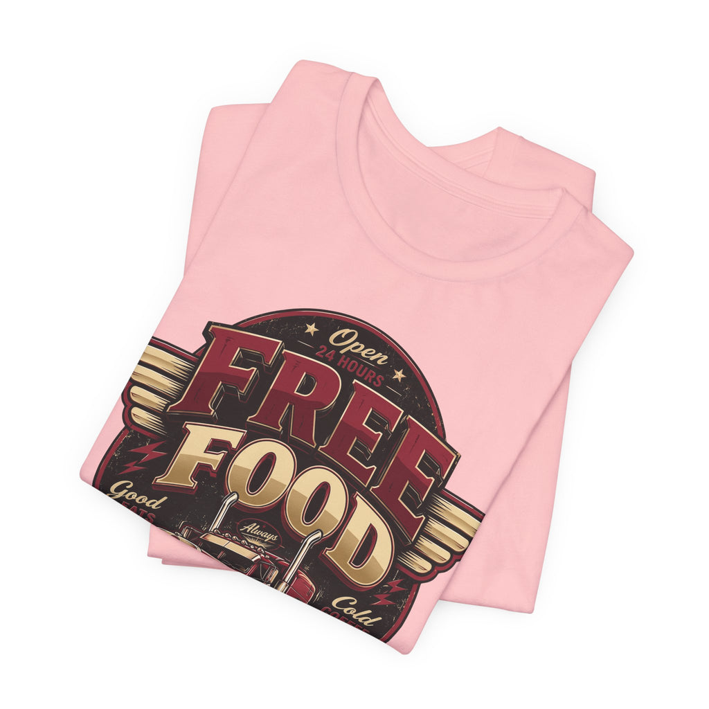 Funny "Free Food" Food Truck T-Shirt Perfect for Dad or Husband
