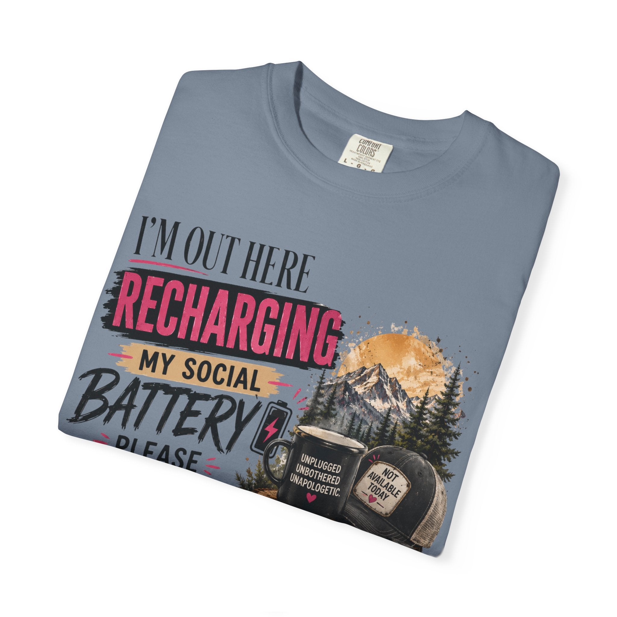 Recharging My Social Battery T-Shirt — Do Not Disturb Camping Graphic Tee