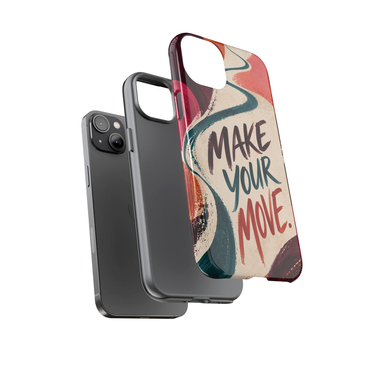 Make Your Move Phone Case — Motivational Protective iPhone Cover