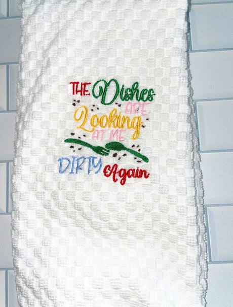 Kitchen Dish Towels - The Dishes are Looking at me Dirty Again and The Secret Gifts for Grandma, Mom & Loved Ones Heartfelt Presents for Any Occasion - MRSBYVALLE