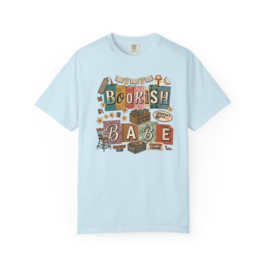 Bookish Babe Reader T-Shirt — Book Lover Tee for Teachers & Avid Readers