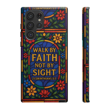 Walk by Faith Stain Glass Illusion Everywhere Christian Tough Phone Case with Bible Verse or Affirmation  Protective, Inspirational Gift for Christians