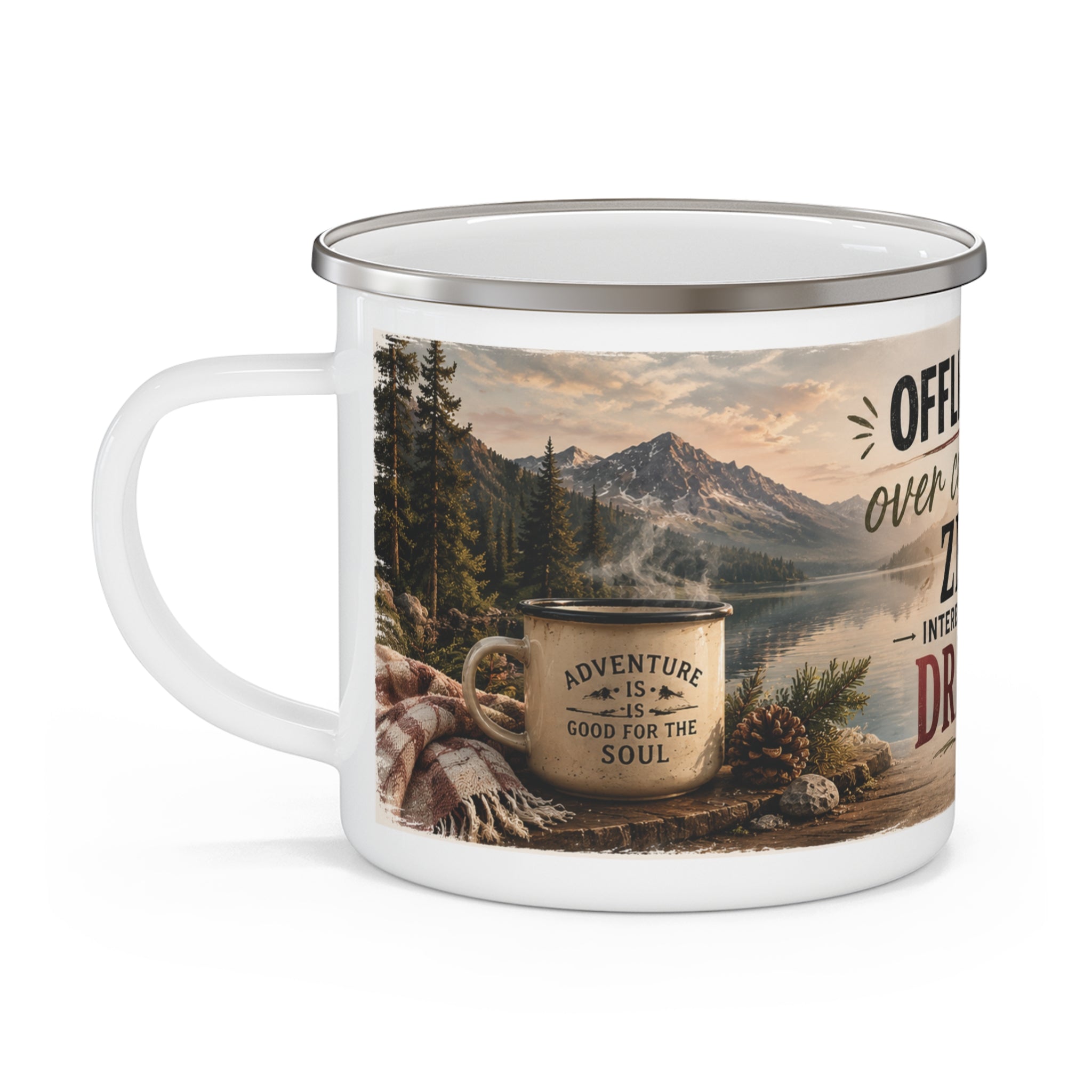 Enamel Mug — "Offline, Over Caffeinated, Zero Interest in Your Drama" Camping Coffee Cup