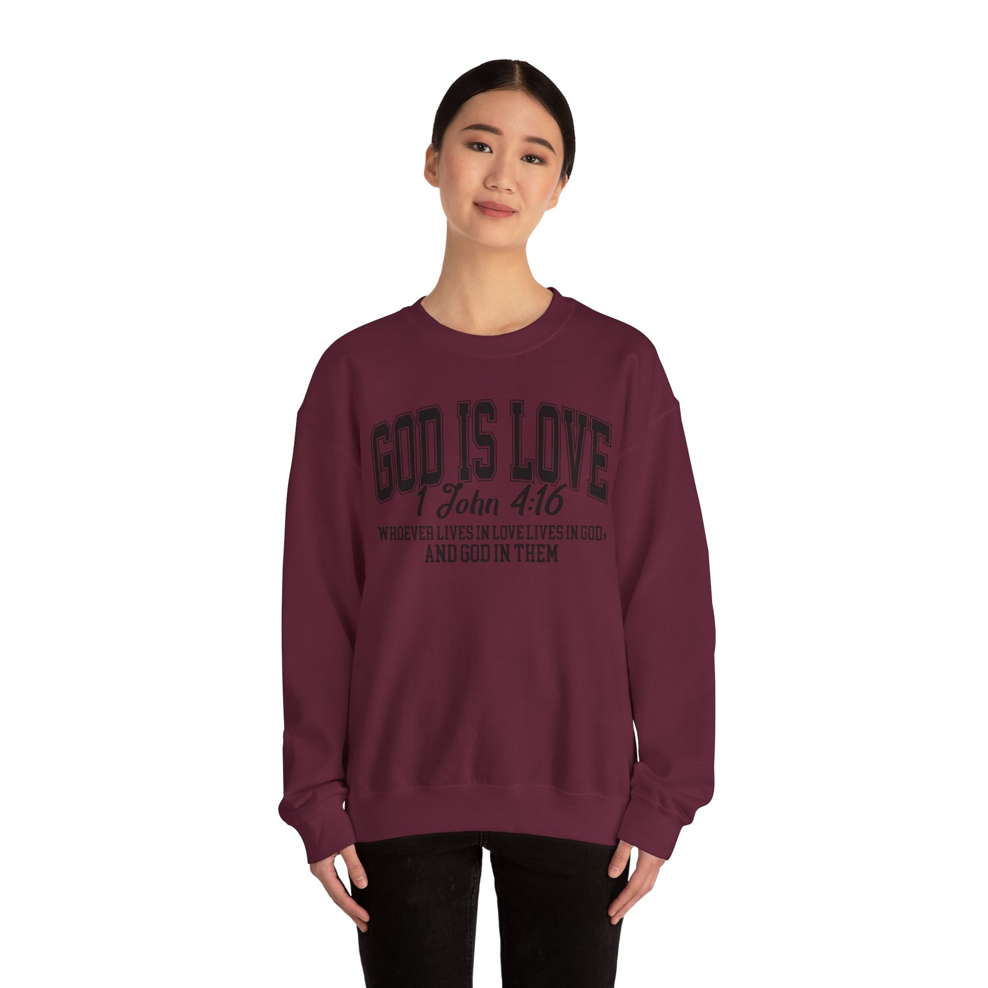 God Is Love Sweatshirt | 1 John 4:16 Bible Verse Christian Apparel | Faith-Based Unisex Crewneck | Inspirational Religious Gift Christians