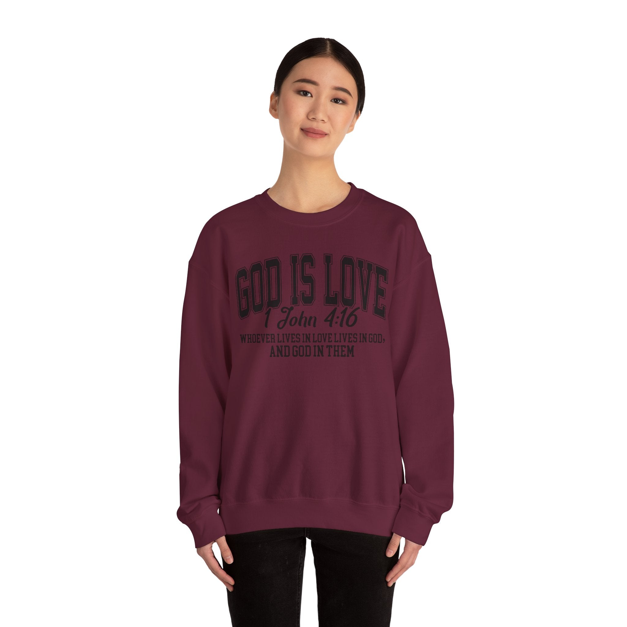 God Is Love Sweatshirt | 1 John 4:16 Bible Verse Christian Apparel | Faith-Based Unisex Crewneck | Inspirational Religious Gift Christians