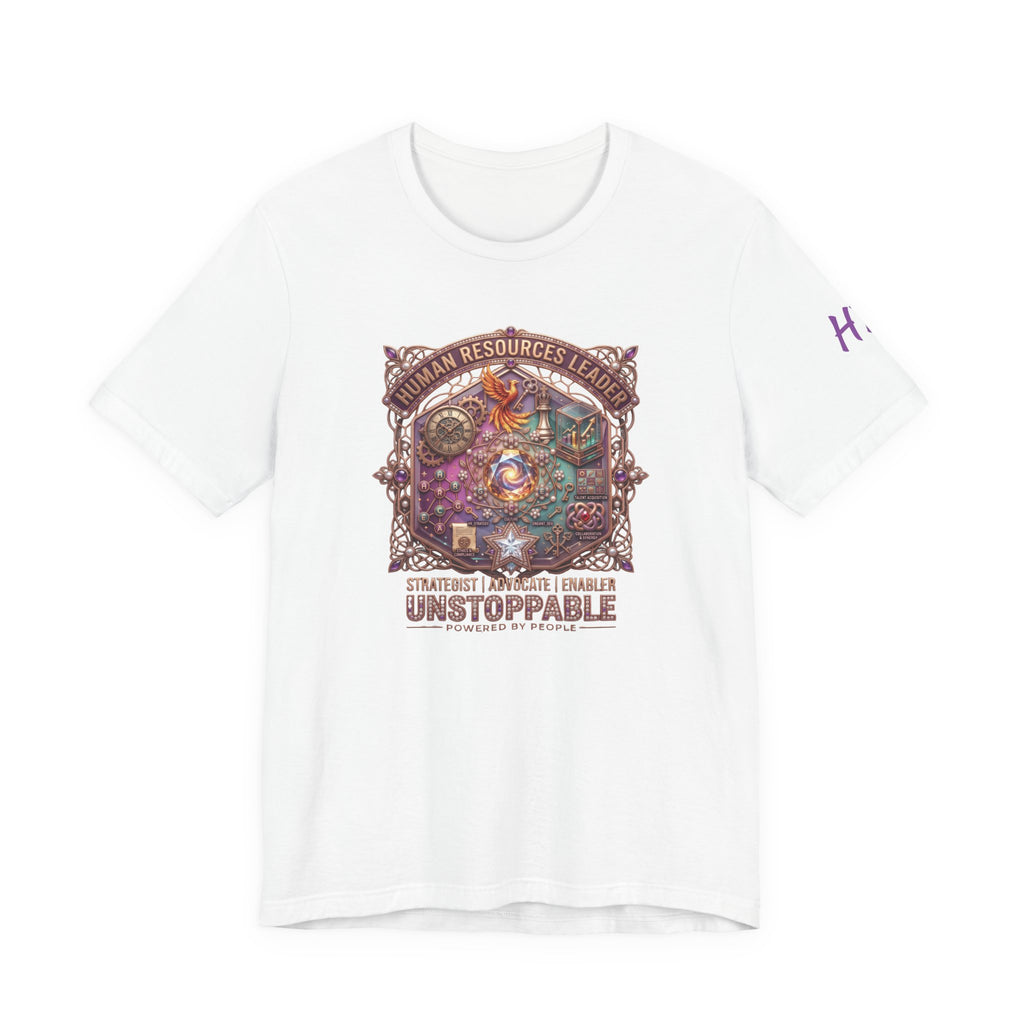 Powered by People | Human Resources Leader, Strategist, Advocate & Unstoppable Premium Graphic Tee