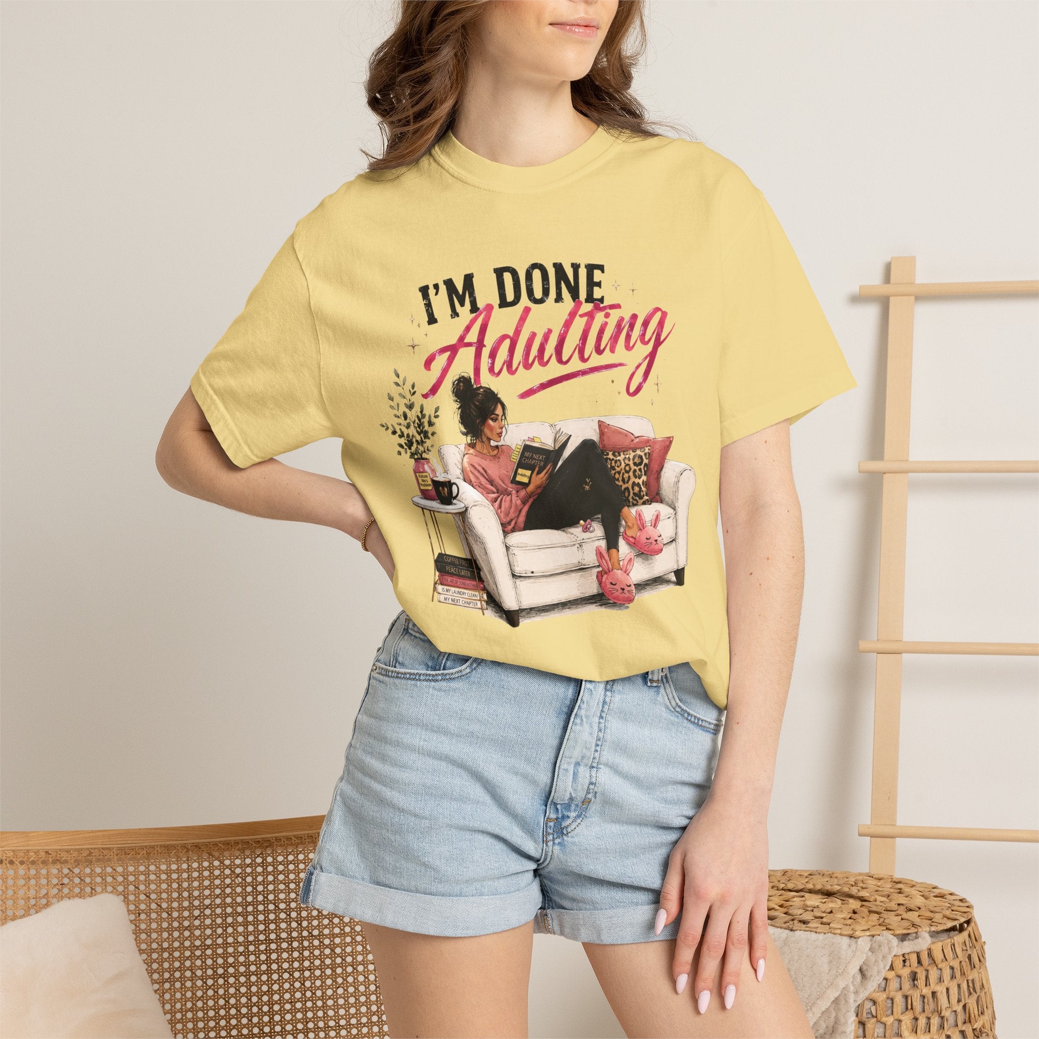 I'm DONE Adulting T-Shirt — Funny Sarcastic Graphic Tee
