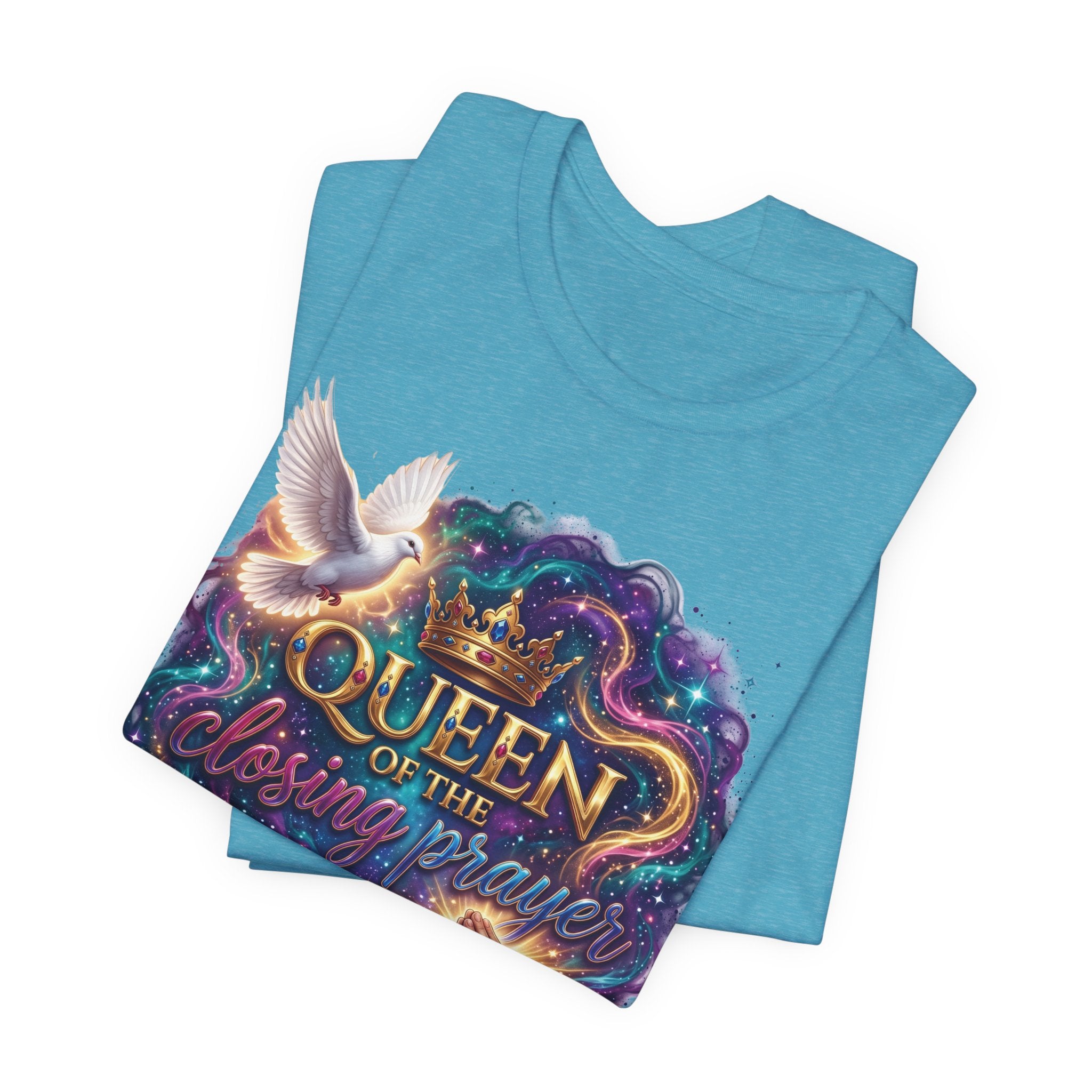 Queen of the Closing Prayer Christian T-Shirt | Funny Church Shirt for Women | Faith-Based Graphic Tee