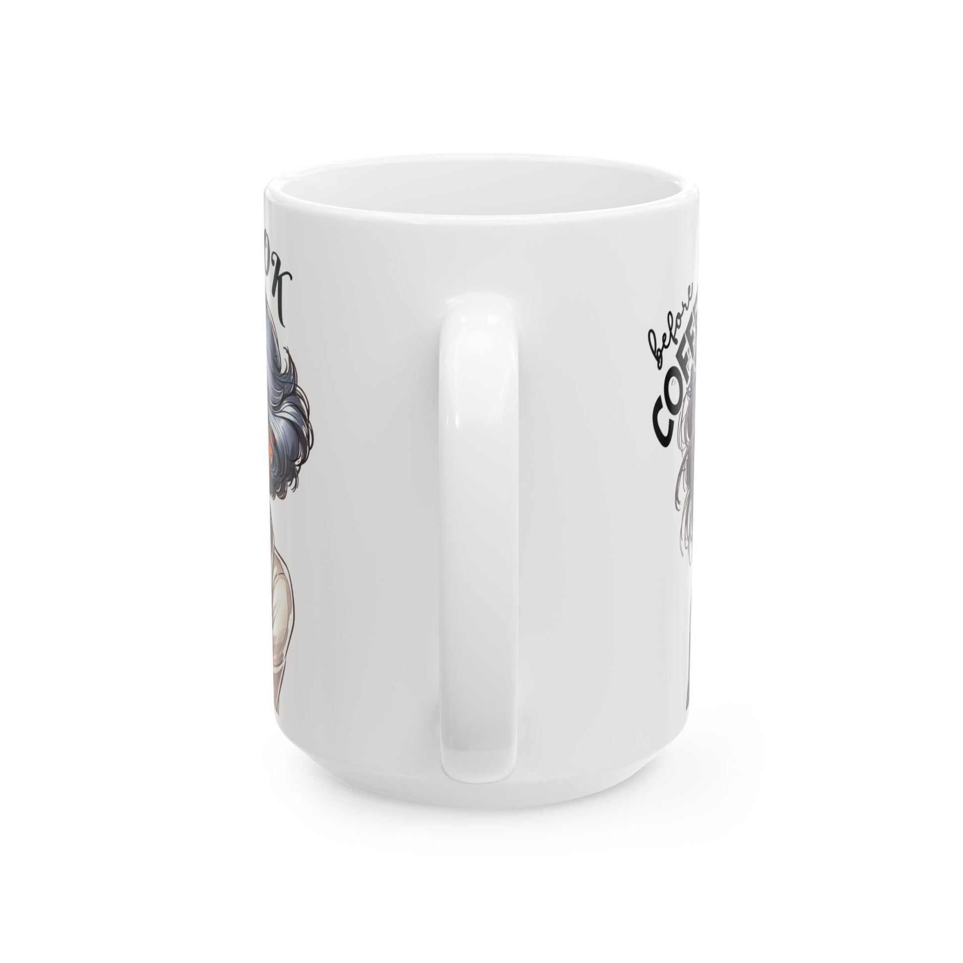 Gray Hair Women Funny Sarcastic Coffee Mug Not Before My Coffee, OK Fully Caffeinated' | Novelty Gift for Coffee Lovers, Office, Home | 11oz & 15oz Cup for Mom
