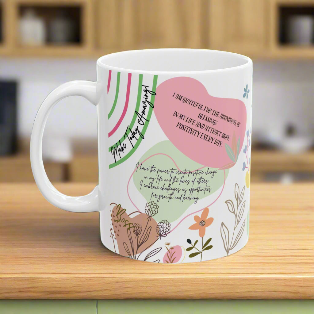Daily Motivation Mug Positive Affirmations Ceramic Coffee Mug (11oz, 15oz) – Uplifting Quote Cup for Confidence, Mindfulness & Self-Care Gift Her